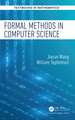 Formal Methods in Computer Science