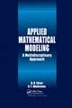 Applied Mathematical Modeling: A Multidisciplinary Approach