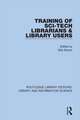 Training of Sci-Tech Librarians & Library Users