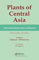 Plants of Central Asia - Plant Collection from China and Mongolia, Vol. 7: Liliaceae to Orchidaceae