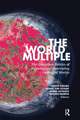 The World Multiple: The Quotidian Politics of Knowing and Generating Entangled Worlds