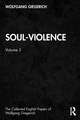 Soul-Violence: Volume 3