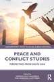 Peace and Conflict Studies: Perspectives from South Asia