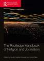 The Routledge Handbook of Religion and Journalism