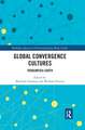 Global Convergence Cultures: Transmedia Earth