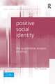 Positive Social Identity: The Quantitative Analysis of Ethics