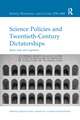 Science Policies and Twentieth-Century Dictatorships: Spain, Italy and Argentina