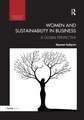 Women and Sustainability in Business: A Global Perspective