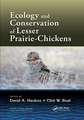 Ecology and Conservation of Lesser Prairie-Chickens