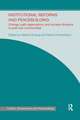 Institutional Reforms and Peacebuilding: Change, Path-Dependency and Societal Divisions in Post-War Communities