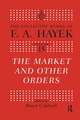 The Market and Other Orders