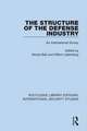 The Structure of the Defense Industry: An International Survey