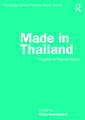 Made in Thailand: Studies in Popular Music