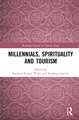 Millennials, Spirituality and Tourism