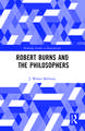 Robert Burns and the Philosophers