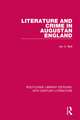 Literature and Crime in Augustan England