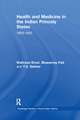 Health and Medicine in the Indian Princely States: 1850-1950