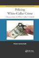 Policing White-Collar Crime: Characteristics of White-Collar Criminals