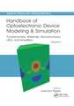 Handbook of Optoelectronic Device Modeling and Simulation: Fundamentals, Materials, Nanostructures, LEDs, and Amplifiers, Vol. 1