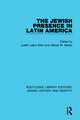 The Jewish Presence in Latin America