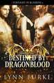 Destined by Dragonblood