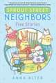 Sprout Street Neighbors: Five Stories