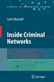 Inside Criminal Networks