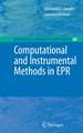 Computational and Instrumental Methods in EPR