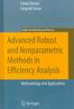 Advanced Robust and Nonparametric Methods in Efficiency Analysis: Methodology and Applications