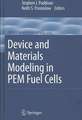 Device and Materials Modeling in PEM Fuel Cells