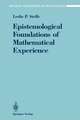 Epistemological Foundations of Mathematical Experience