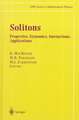 Solitons: Properties, Dynamics, Interactions, Applications