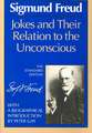 Jokes and Their Relation to the Unconscious