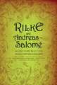 Rilke and Andreas–Salome – A Love Story in Letters