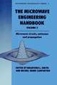 Microwave Engineering Handbook Volume 2: Microwave Circuits, Antennas and Propagation