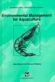 Environmental Management for Aquaculture