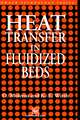 Heat Transfer in Fluidized Beds