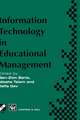 Information Technology in Educational Management