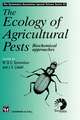 Ecology of Agricultural Pests: Biochemical approaches