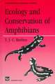 Ecology and Conservation of Amphibians