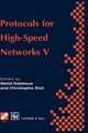 Protocols for High-Speed Networks V: TC6 WG6.1/6.4 Fifth International Workshop on Protocols for High-Speed Networks (PfHSN ’96) 28–30 October 1996, Sophia Antipolis, France