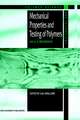 Mechanical Properties and Testing of Polymers: An A–Z Reference