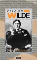 File On Wilde