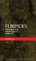 Euripides Plays: 6: Hippolytos; Suppliants and Rhesos