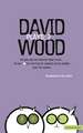 Wood Plays: 2: The Owl and the Pussycat Went to See; The BFG; The Plotters of Cabbage Patch Corner; Save the Human