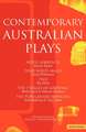 Contemporary Australian Plays: The Hotel Sorrento; Dead White Males; Two; The 7 Stages of Grieving; The Popular Mechanicals