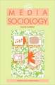 Media Sociology