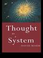 Thought as a System: Second edition