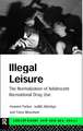 Illegal Leisure