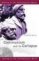 Communism and its Collapse